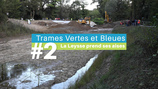 #2 - La Leysse prend ses aises - Trames Vertes & Bleues : La vie au cœur des territoires